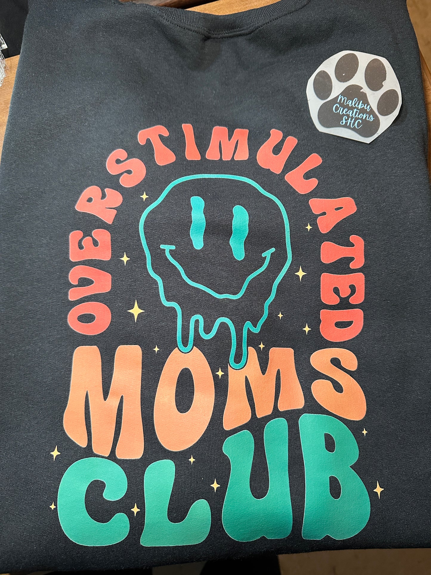 Overstimulated Moms Club Crewneck
