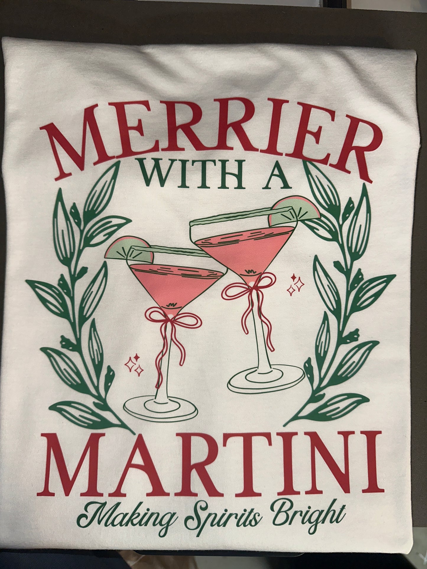 Merrier with a Martini Tshirt