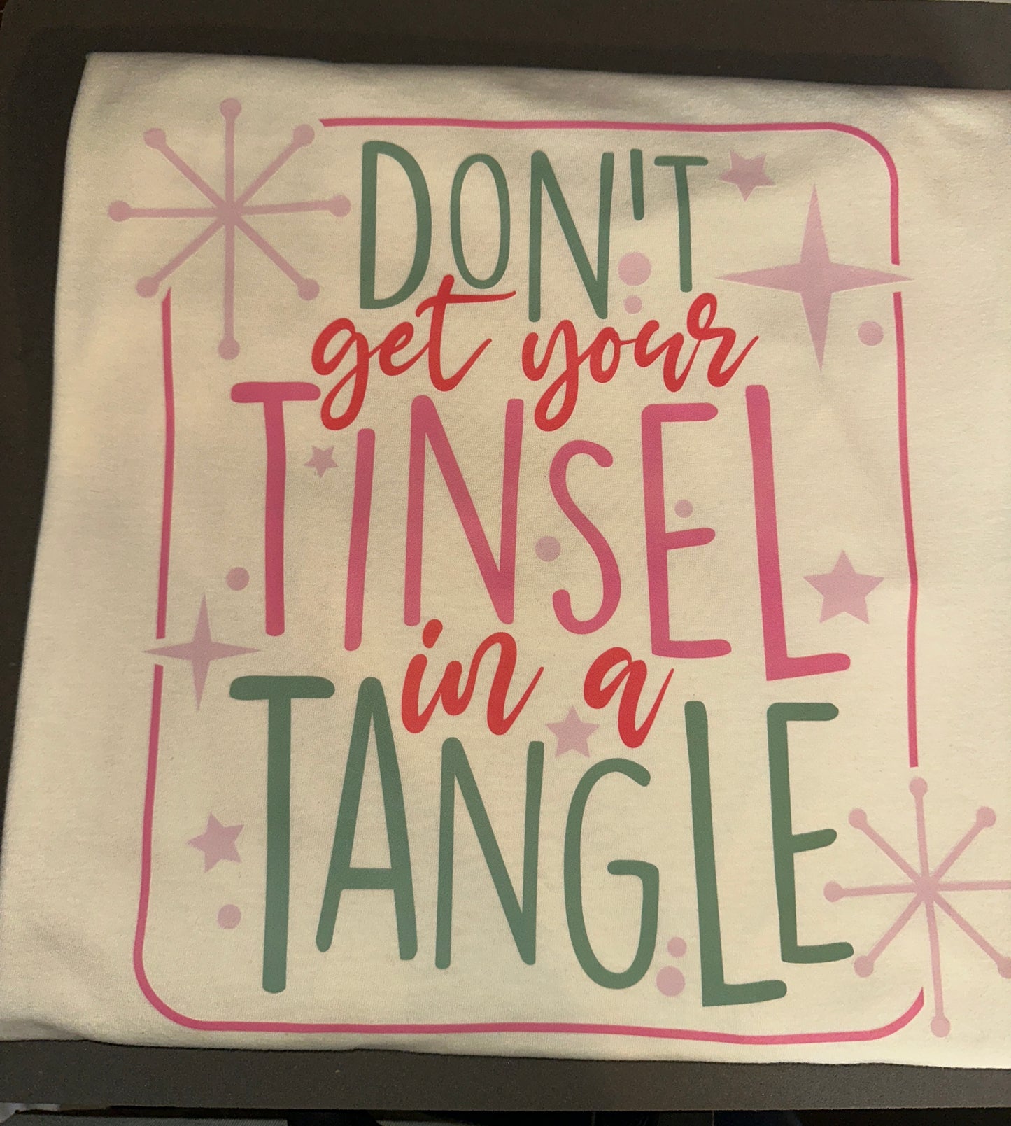 Tinsel in a Tangle Tshirt