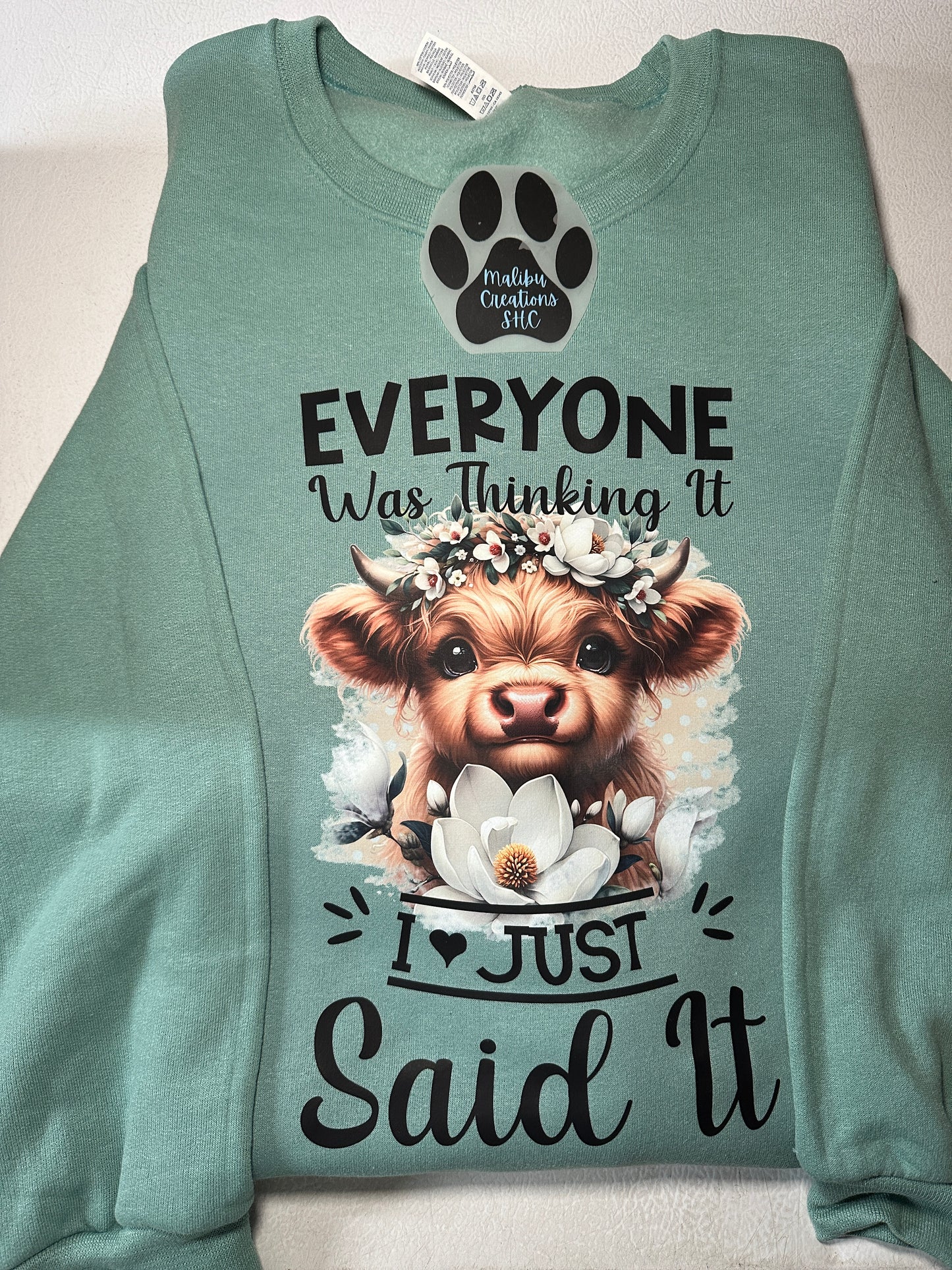 Everyone Was Thinking It Crewneck