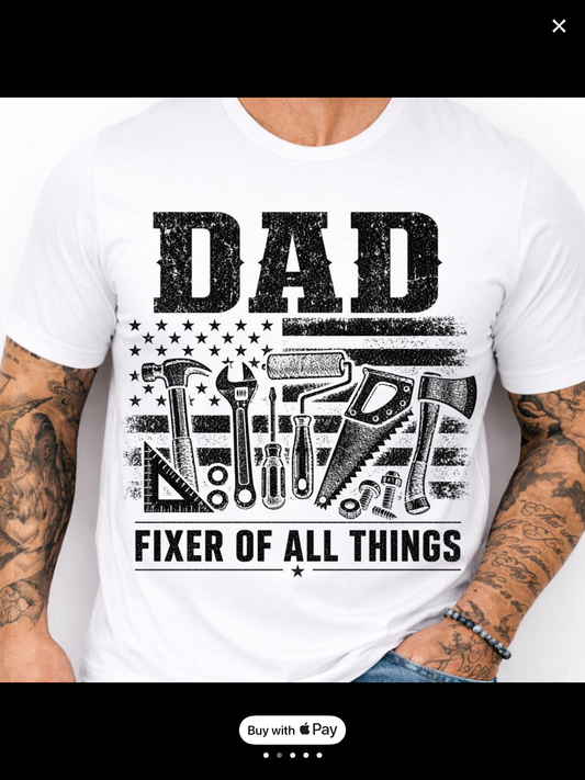 Dad - Fixer of all Things