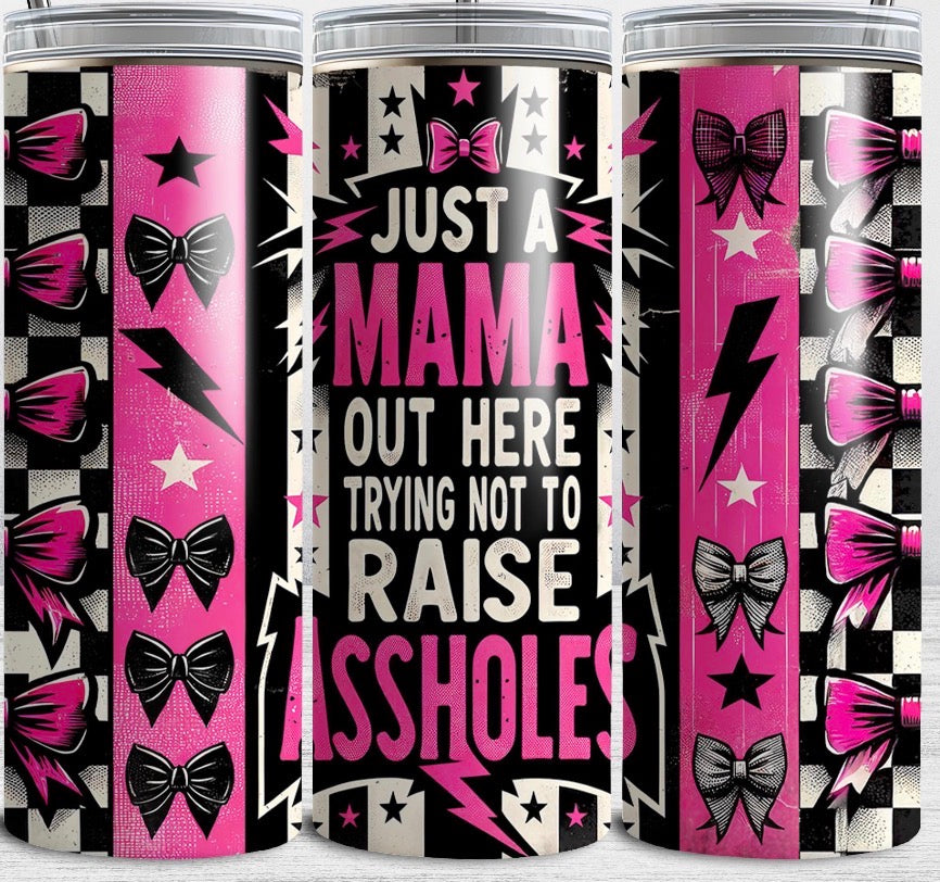 Just a Mama