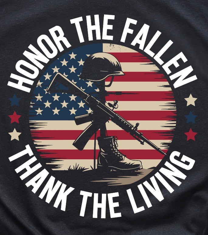 Honor the fallen, thank the Living