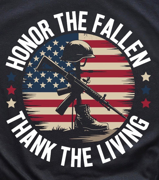Honor the fallen, thank the Living